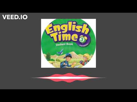 English Time 3 - Unit Test - Unit 12 - 1