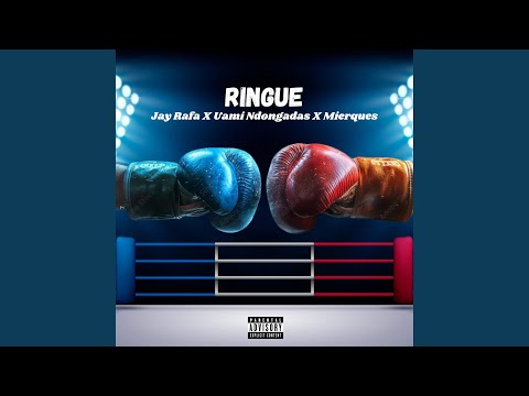 RINGUE (feat. Uami Ndongadas & Mierques)