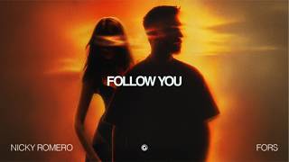 Download lagu Nicky Romero & FORS - Follow You mp3 Download lagu Nicky Romero & FORS - Follow You mp3