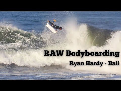 RAW Bodyboarding | Ryan Hardy tears up Bali's epic waves!