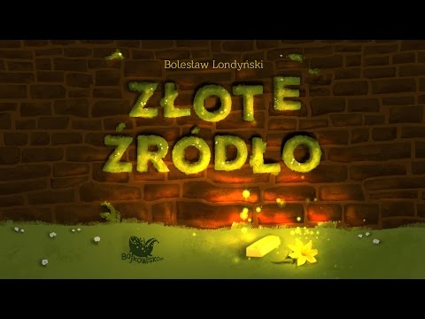 ZŁOTE ŹRÓDŁO  - Bajkowisko - bajki dla dzieci – słuchowisko – bajka dla dzieci (audiobook)