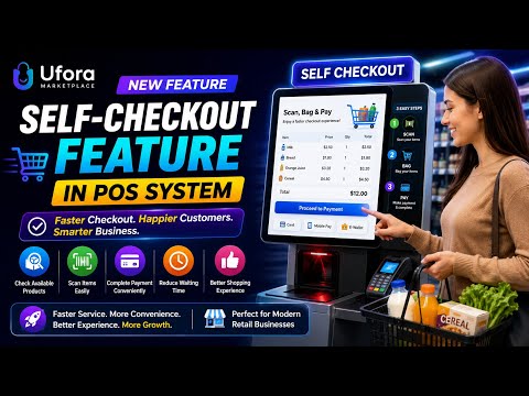 Self-Checkout Feature in POS System in UFORA Marketplace