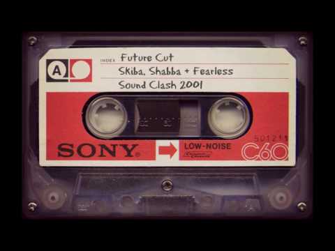 Future Cut with Skiba, Shabba & Fearless @ Sound Clash - 2001