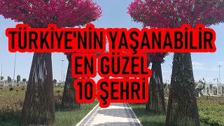Türkiye'nin Yaşanılacak En Güzel Şehirleri | Tüik Açıkladı | 2025 Yaşa