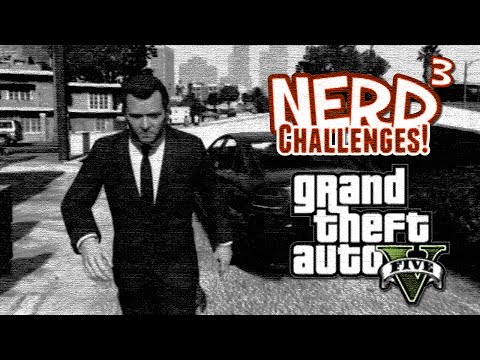 Nerd³ Challenges! The Bodyguard - GTA V