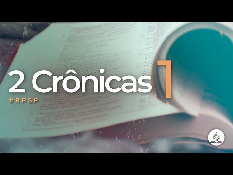 2 Crônicas 1 -  Reavivados Por Sua Palavra | #RPSP