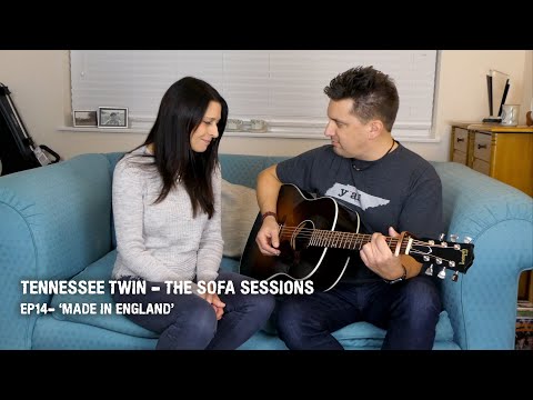 Tennessee Twin   The Sofa Sessions #14   ’Made In England’    The Shires Cover