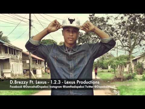 Dee Breezy Ft. Lexus - 1.2.3 - March 2016