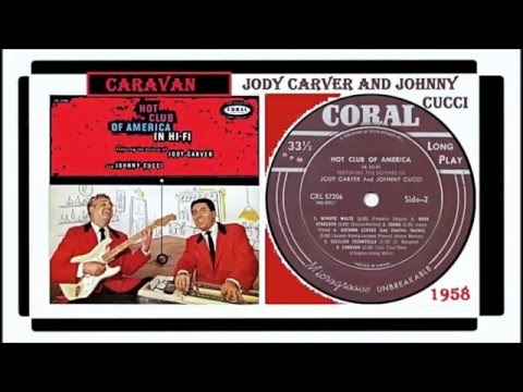 Jody Carver & Johnny Cucci - Caravan