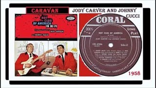Jody Carver & Johnny Cucci - Caravan