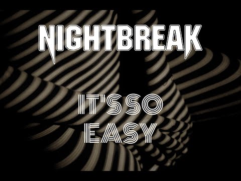 NIGHTBREAK - "It's So Easy" - Guns n Roses Cover 2020