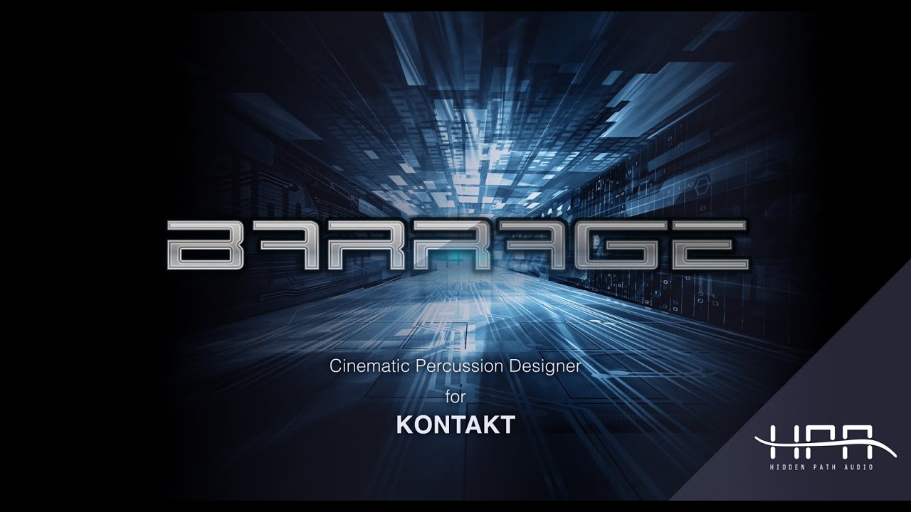 Barrage (Kontakt) - Introductory Walkthrough