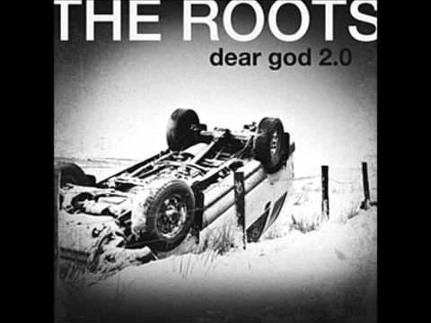 The Roots _ Dear God 2.0