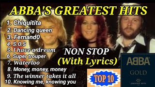 TOP 10 ABBA&#39;S GREATEST HITS. (WITH LYRICS) NON STOP ABBA GOLD.