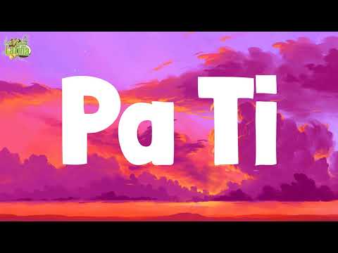 Pa Ti - 6ix9ine, Yailin La Más Viral (Lyrics/Letra)