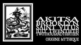 Akitsa - Origine Mythique (Saint Vitus 2013)
