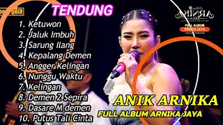 Download lagu KETUWON FULL ALBUM ANIK ARNIKA JAYA TARLING TENGDUNG CIREBONAN mp3