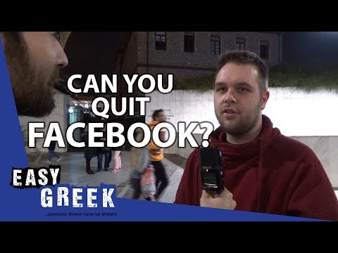 Can you quit Facebook? | Easy Greek 23
