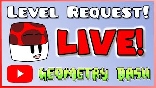2.2 Level request LIVE stream #148  | #geometrydash Lego ideas Geometry Dash cube support!