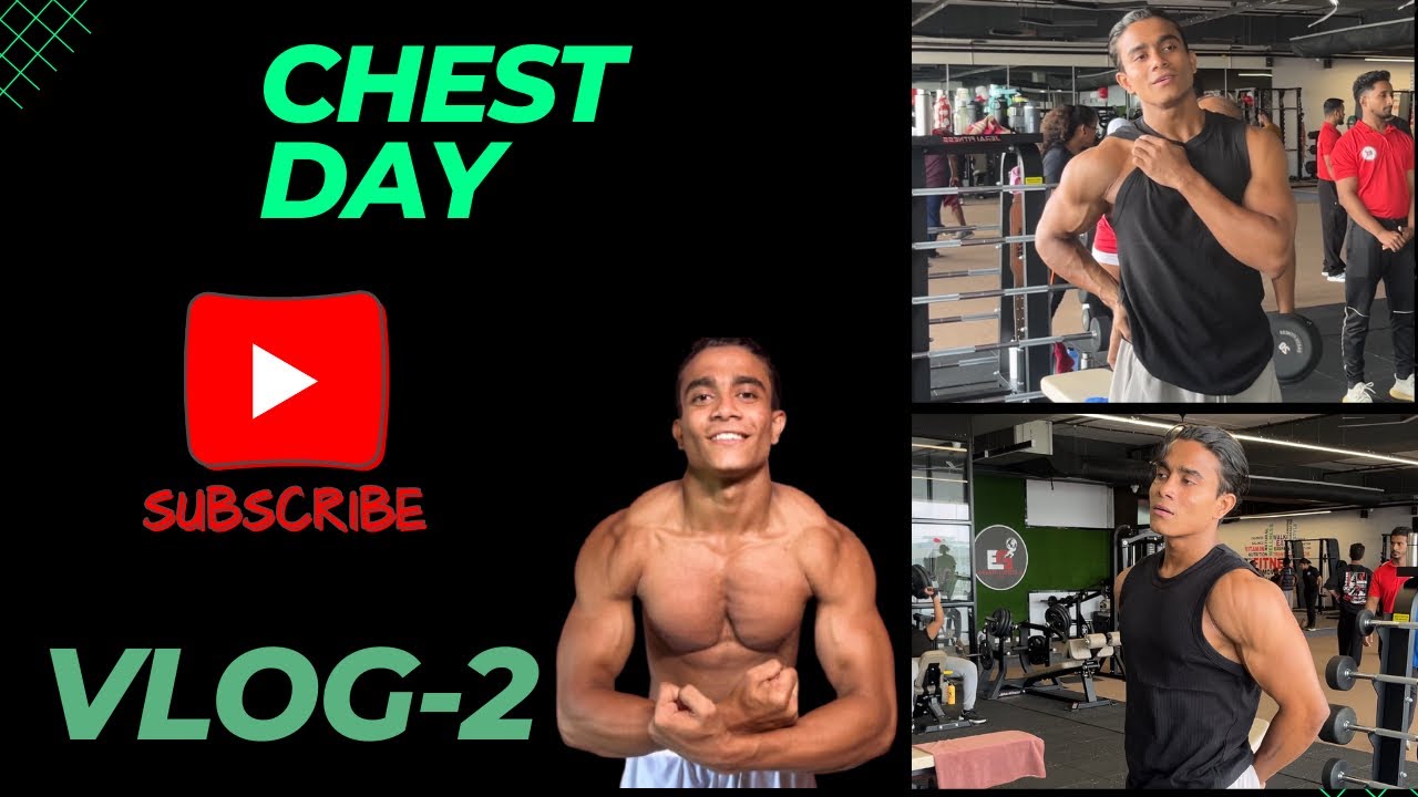VLOG-2  PUSH DAY ….