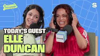 NFL Fandom, Field of Dreams, Loving Love After Lockup | with Elle Duncan | Casuals with Katie Nolan