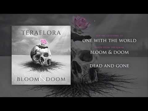 ONE WITH THE WORLD - TERAFLORA