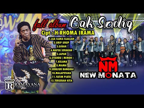 FULL ALBUM CAK SODIQ | NEW MONATA RAMAYANA AUDIO