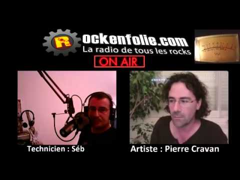 Rockenfolie / Interview de Pierre Cravan