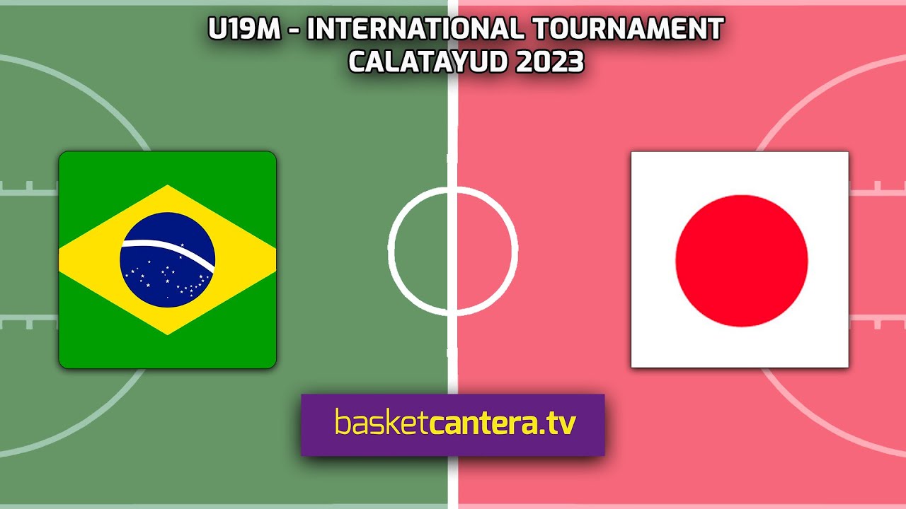 U19M.  BRASIL vs JAPÓN.-  International Tournament Calatayud 2023
