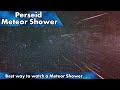 How To See The Perseid Meteor Shower 2021