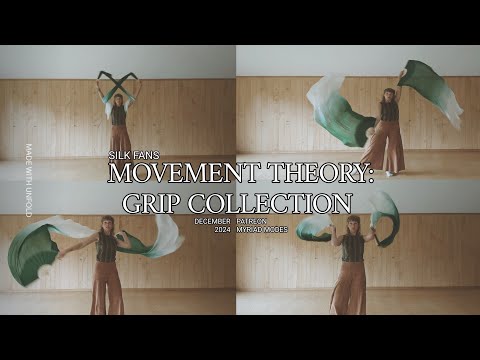 Movement Theory: silk fan grip modes | MYRIAD MODES FLOW GUIDE • learn silk fans online