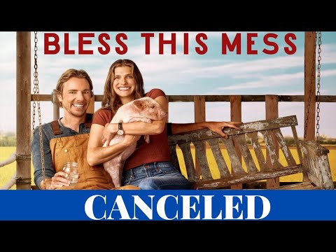 Bless This Mess  l CANCELED after 2 Seasons  l  ABC
