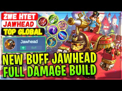 New Buff Jawhead  Full Damage Build [ Top Global Jawhead ] zwe htet - Mobile Legends Gameplay Build
