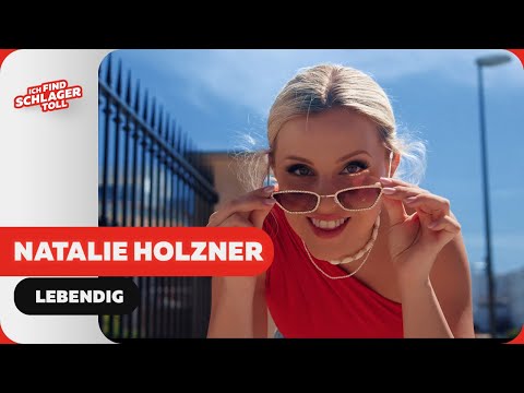 Natalie Holzner - Lebendig (Offizielles Musikvideo)