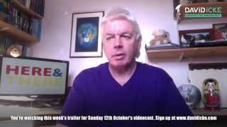 The David Icke Videocast: Here & There