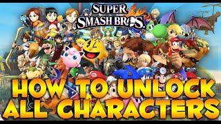 Super Smash Bros for Wii U: How to unlock all Characters