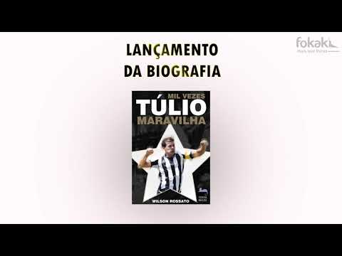Mil vezes Túlio Maravilha | Lançamento da Biografia | Apresentação