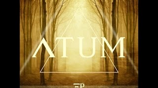 ATUM - Burn Ritual