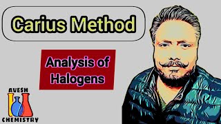Carius Method | Analysis of Halogens