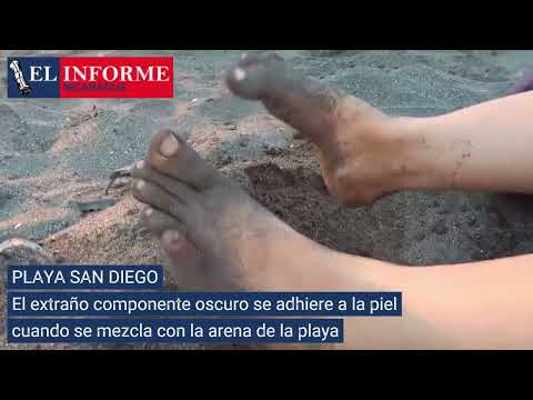 Reportan que arenas de Playa San Diego en Villa El Carmen deja una mancha tipo aceitosa en la piel