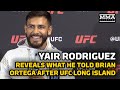 Yair Rodriguez Reveals What He Told Brian Ortega After UFC Long Island, Open To Interim Title Fight