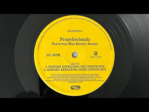 Propellerheads Featuring Miss Shirley Bassey*  "History Repeating" 1997