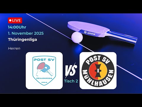 Post SV Zeulenroda II vs. Post SV Mülhausen III | Thüringenliga Tischtennis 25/26 Tisch2