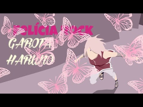 GAROTA HARUNO - Sakura (Naruto) | Felícia Rock - Reeditado