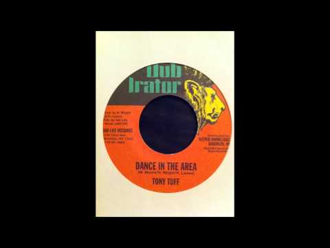 Tony Tuff - Dance In The Area / Version