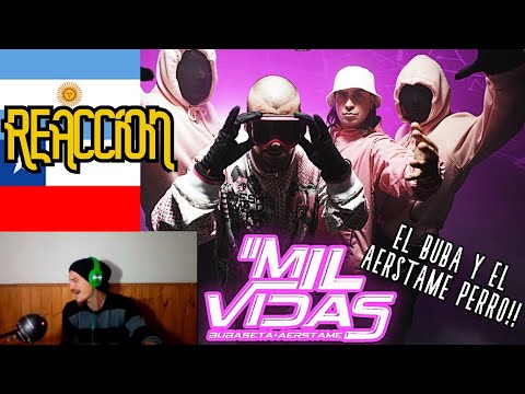 ARGENTINO REACCIONA A "Bubaseta +@Aerstame - Mil Vidas (Video Oficial)"// DOS POTENCIAS SE SALUDAN!!