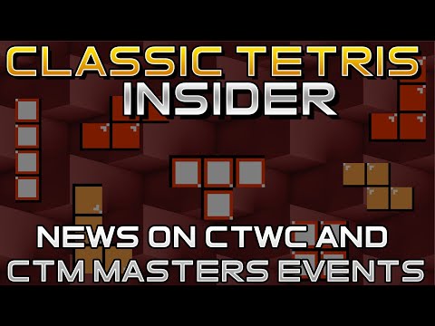 CTWC 2020 is  Finally here! Classic Tetris Insider Hosted by Sharky [Ep 01]
