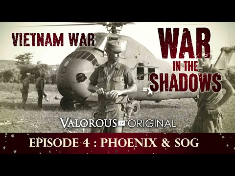 War in the Shadows: Episode 4: Phoenix & SOG