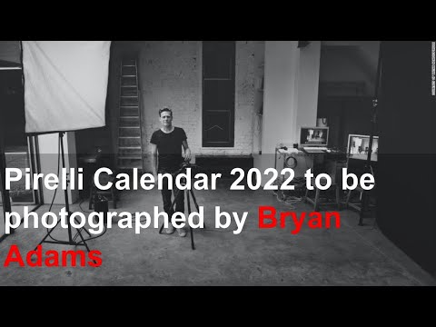 Pirelli Calendar 2022 to be photographed by Bryan Adams