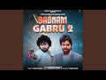 Badnam Gabru 2